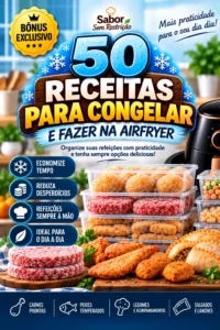 Capa: 50 Receitas para Congelar e Fazer na Airfryer