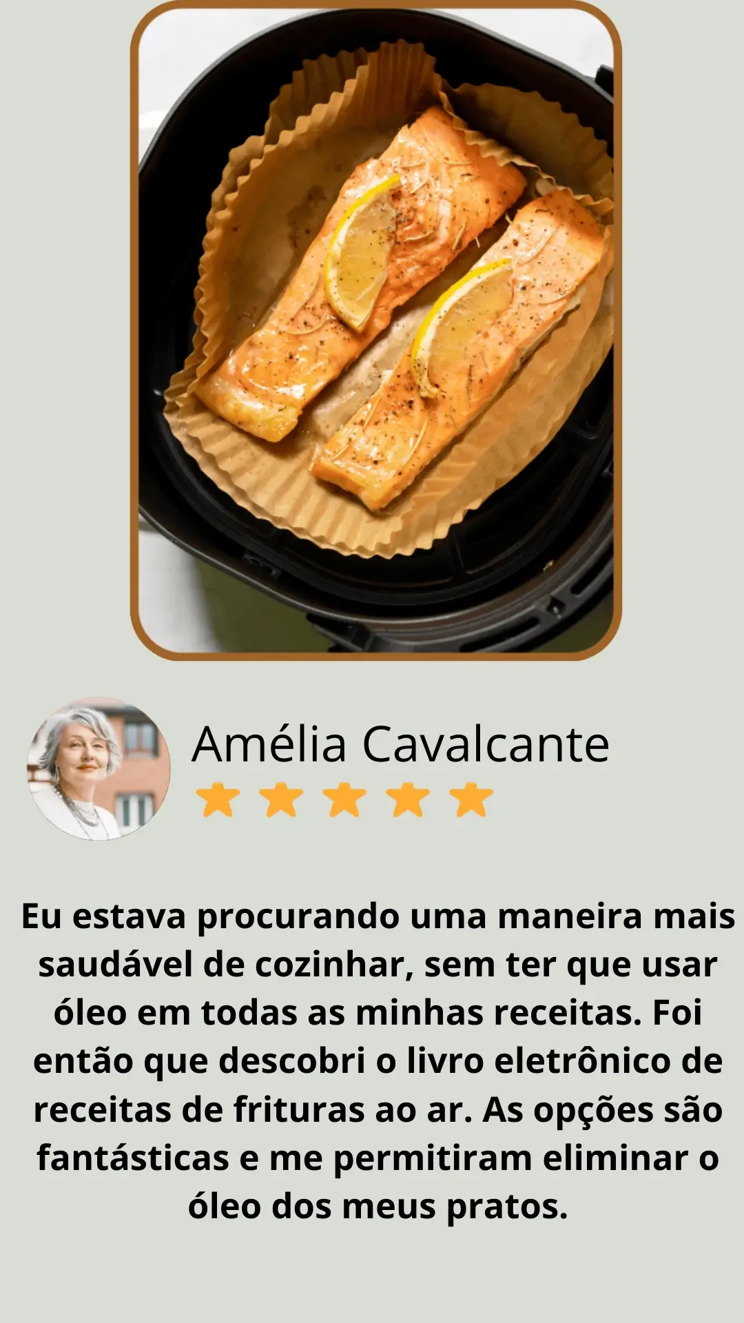 Depoimento de Amélia Cavalcante, publicado na página original Sabor Sem Restrição.
